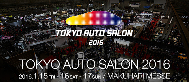 TOKYO AUTO SALON 2016