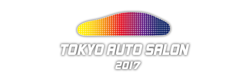 TOKYO AUTO SALON 2017