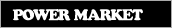 POWER MARKET