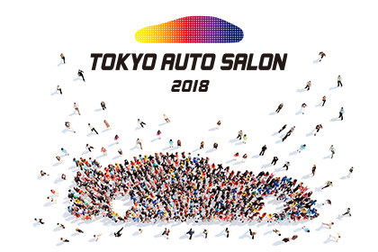 TOKYO AUTO SALON 2018