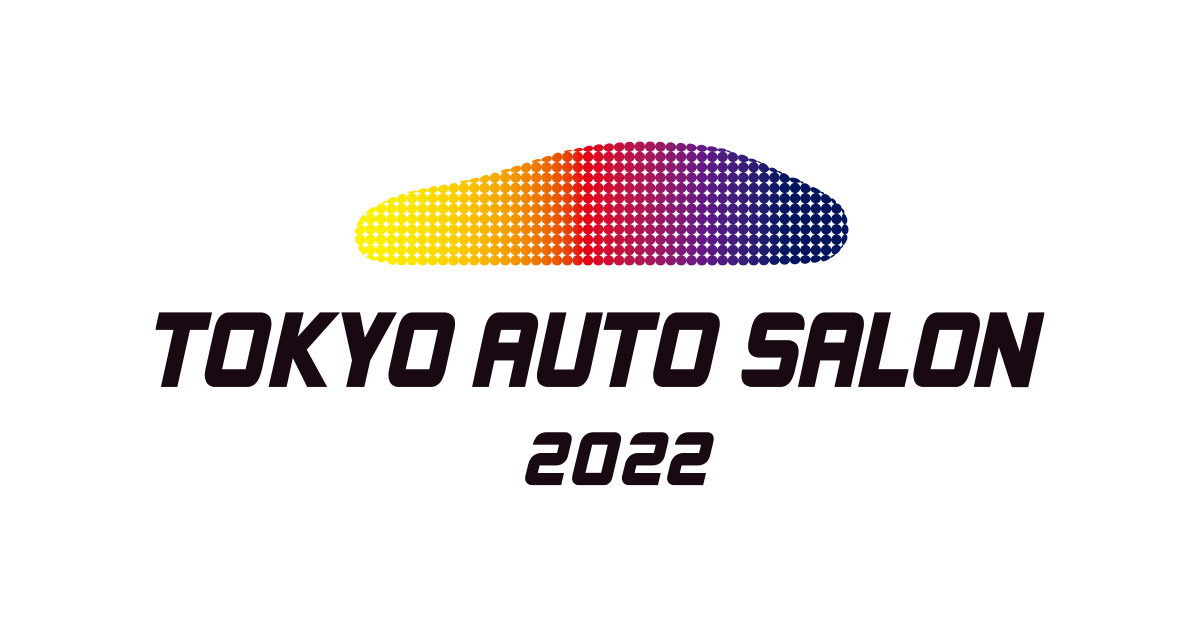 TOKYO AUTO SALON 2022 | 東京オートサロン公式サイト