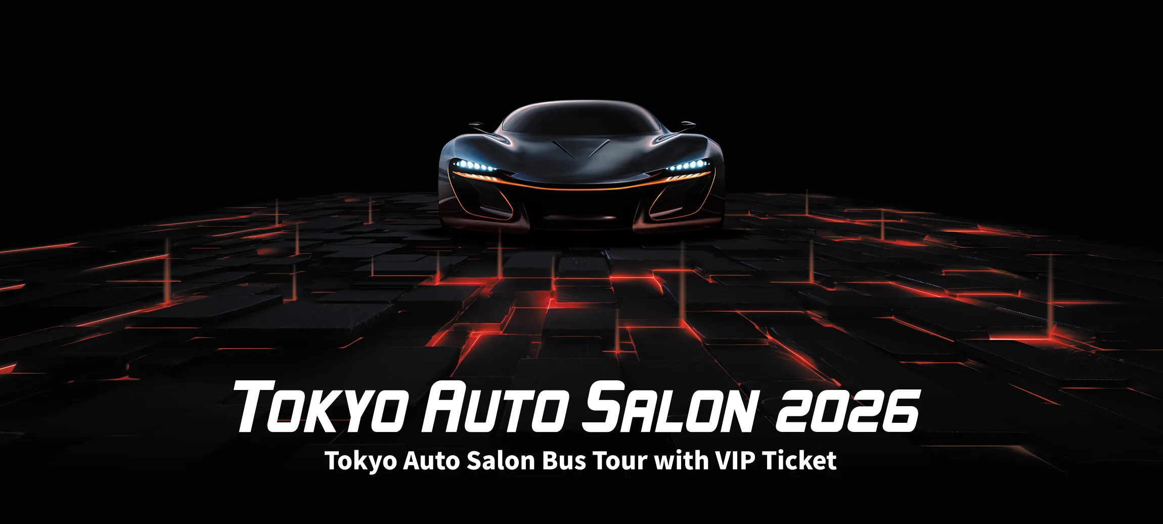 TOKYO AUTO SALON 2026 Bus Tour with VIP Ticket